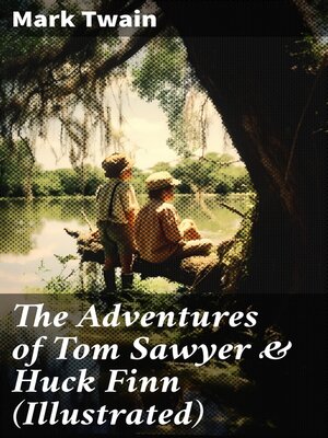 cover image of The Adventures of Tom Sawyer & Huck Finn